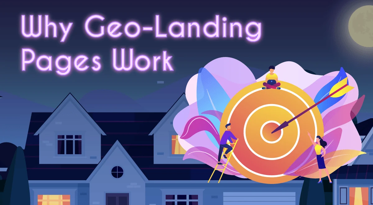 Why Geographical Landing Pages Work