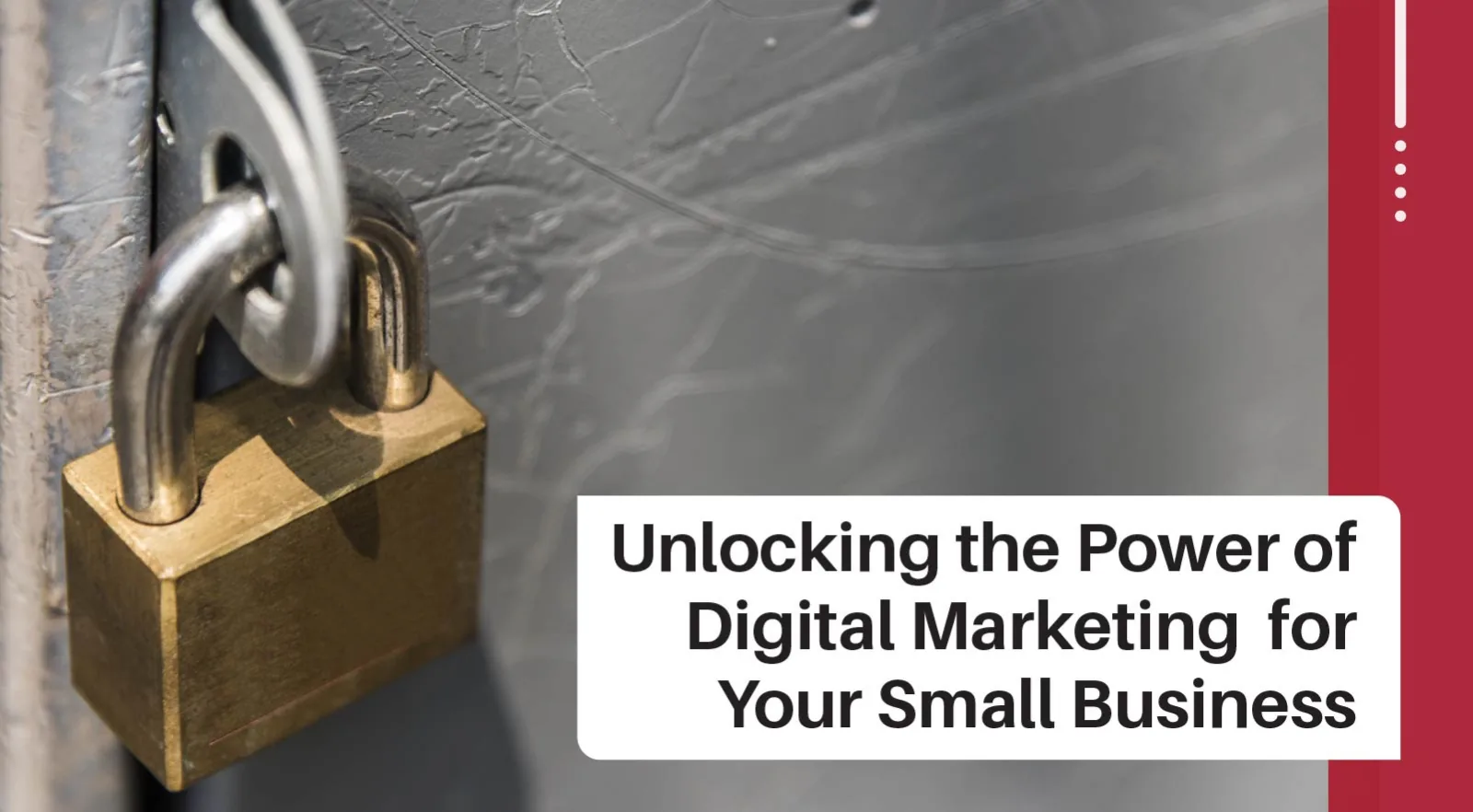 How to Unlock the Power of Your Online Digital Marketing for SMBs