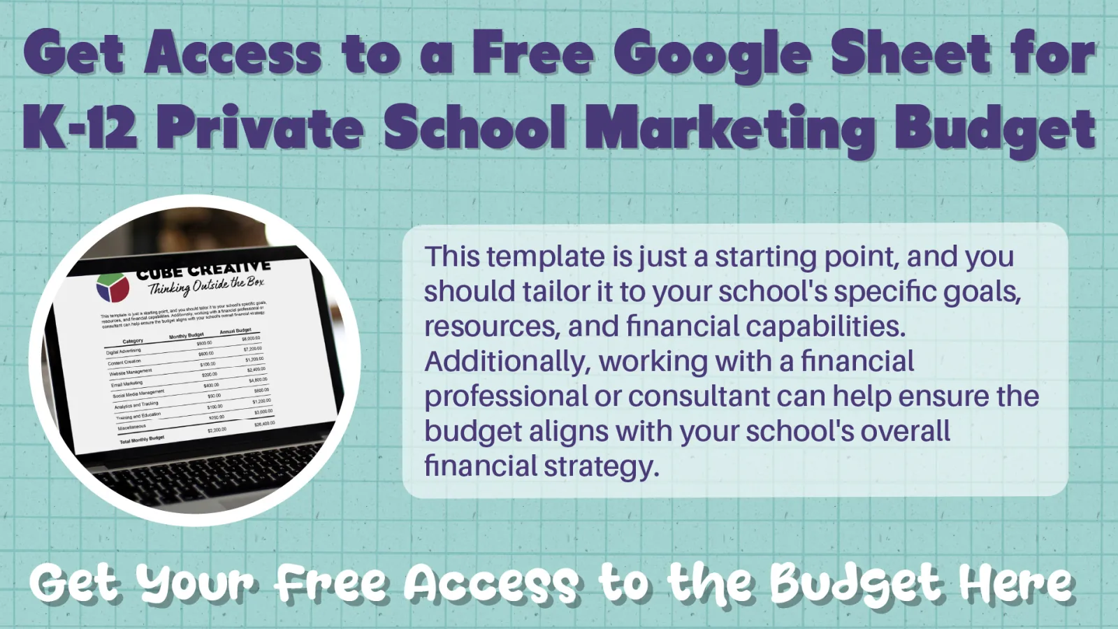 Get Access to a Free Google Sheet for K-12 Private School Marketing Budget