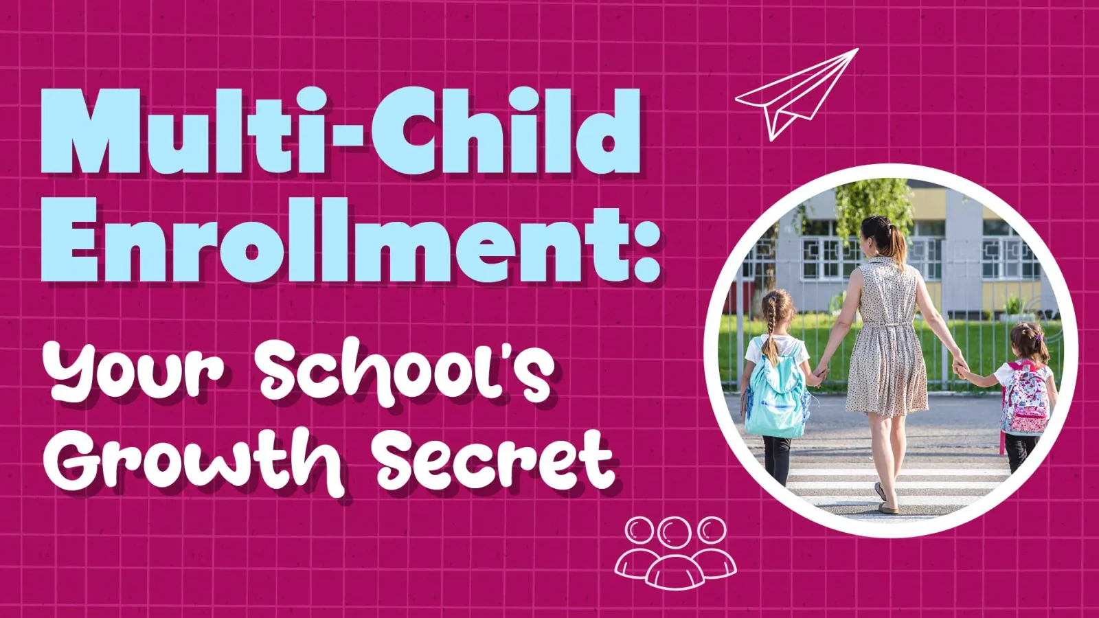 Multi-Child Enrollment: Your Private School