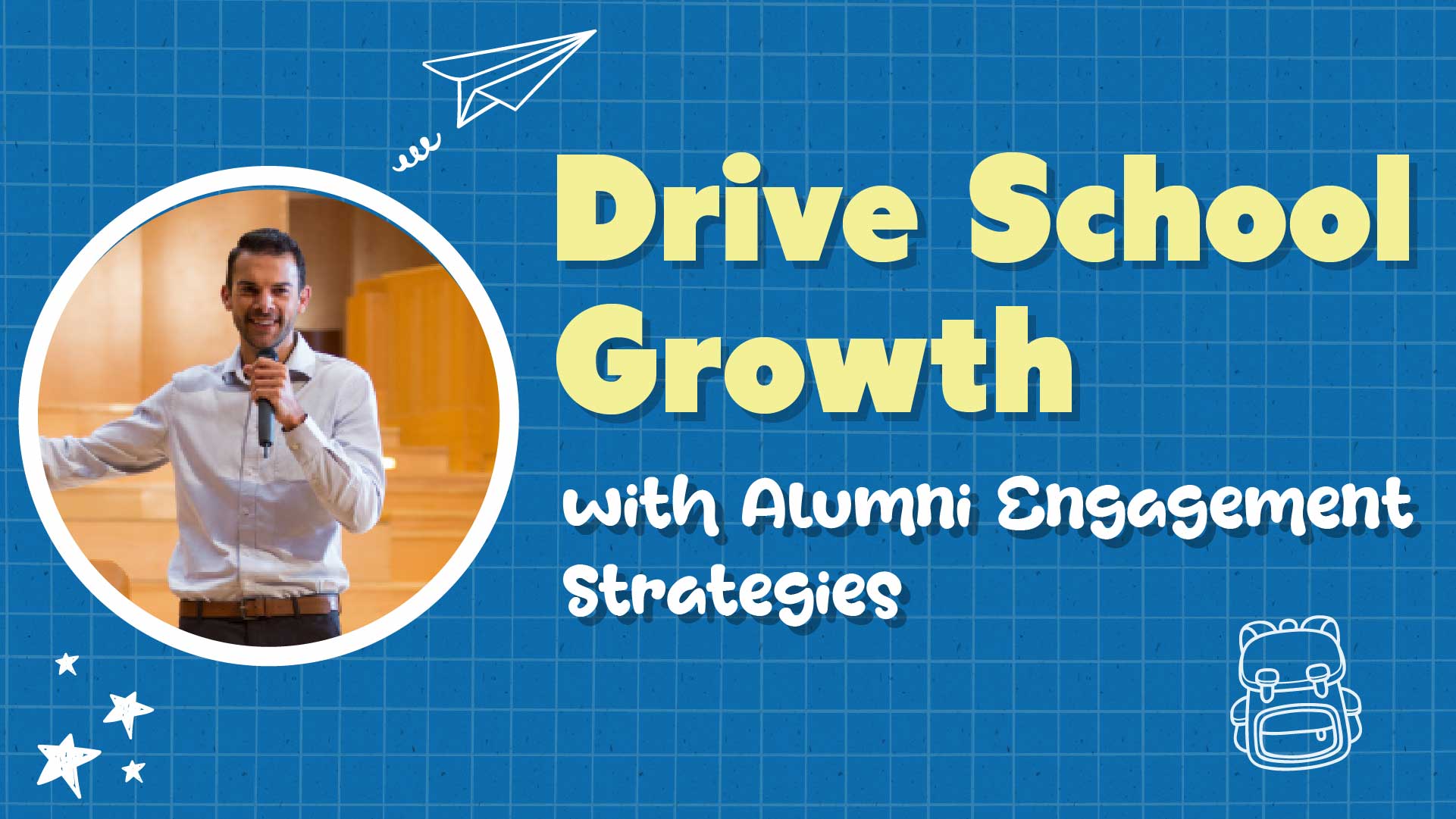 Alumni Engagement Strategies That Drive School Growth
