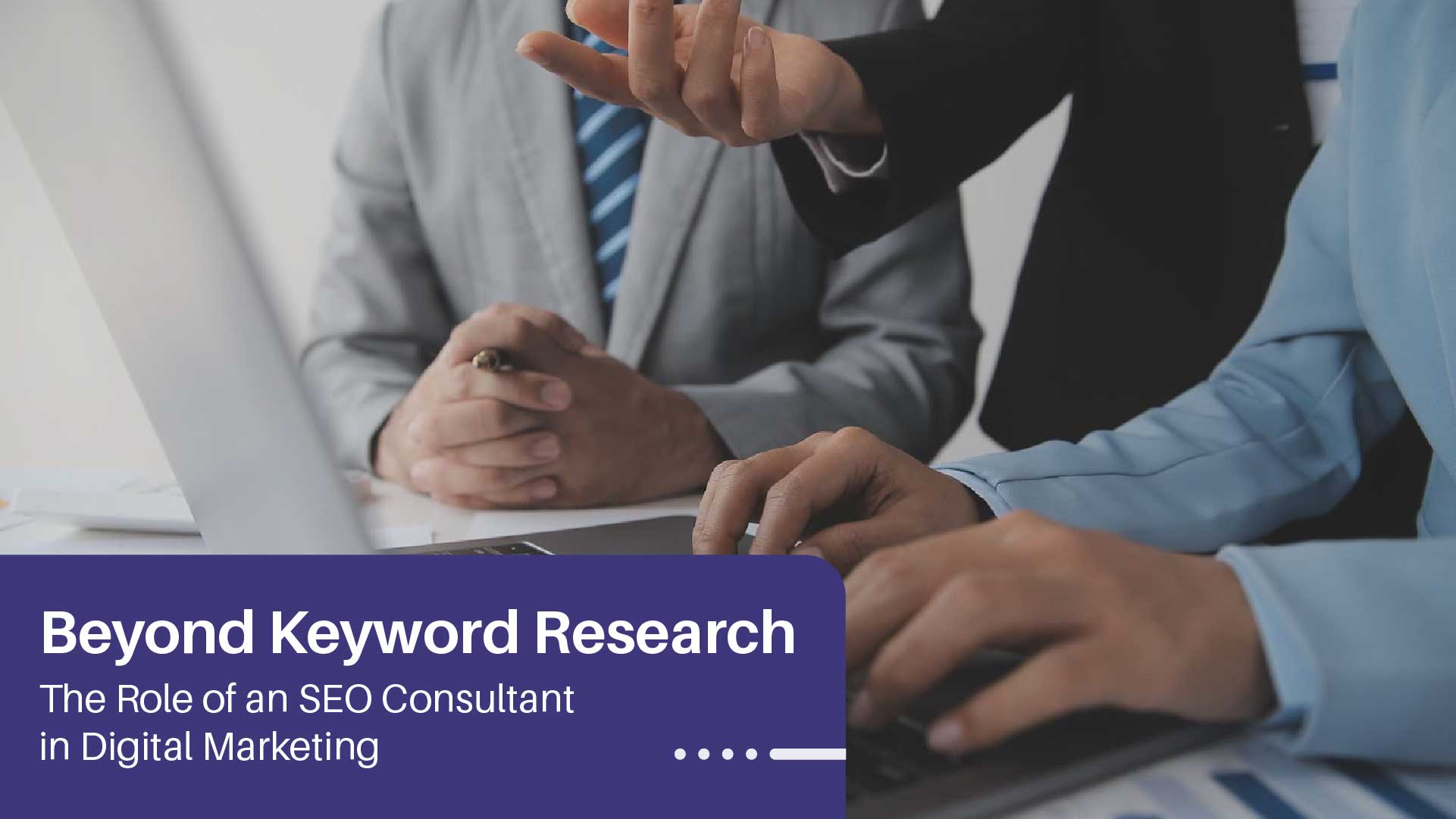 How SEO Consultants Help You Drive Business Growth
