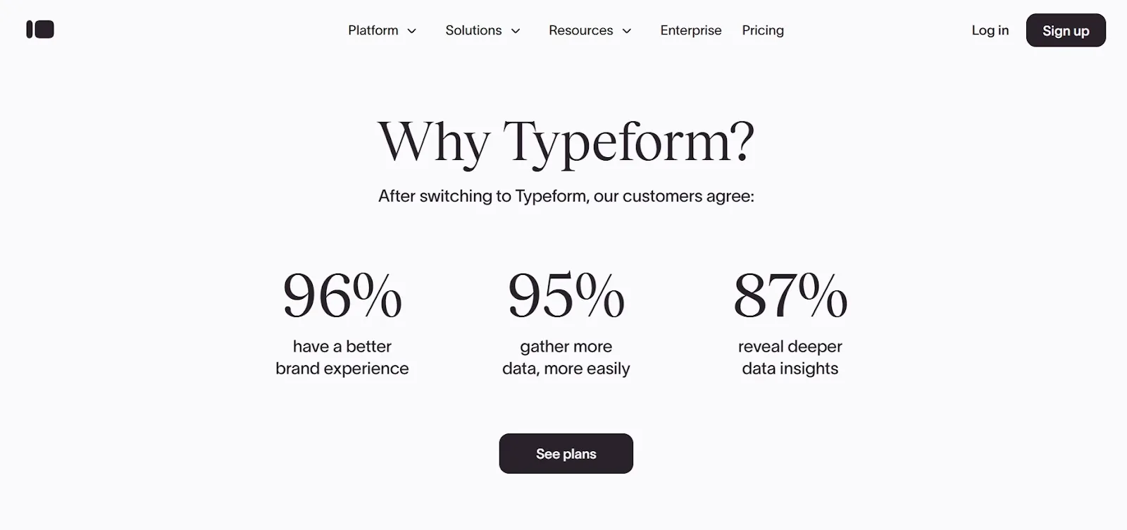 A statistics panel from Typeform, a form-building platform, showing high percentages of customers reporting a better brand experience and deeper data insights after switching.
