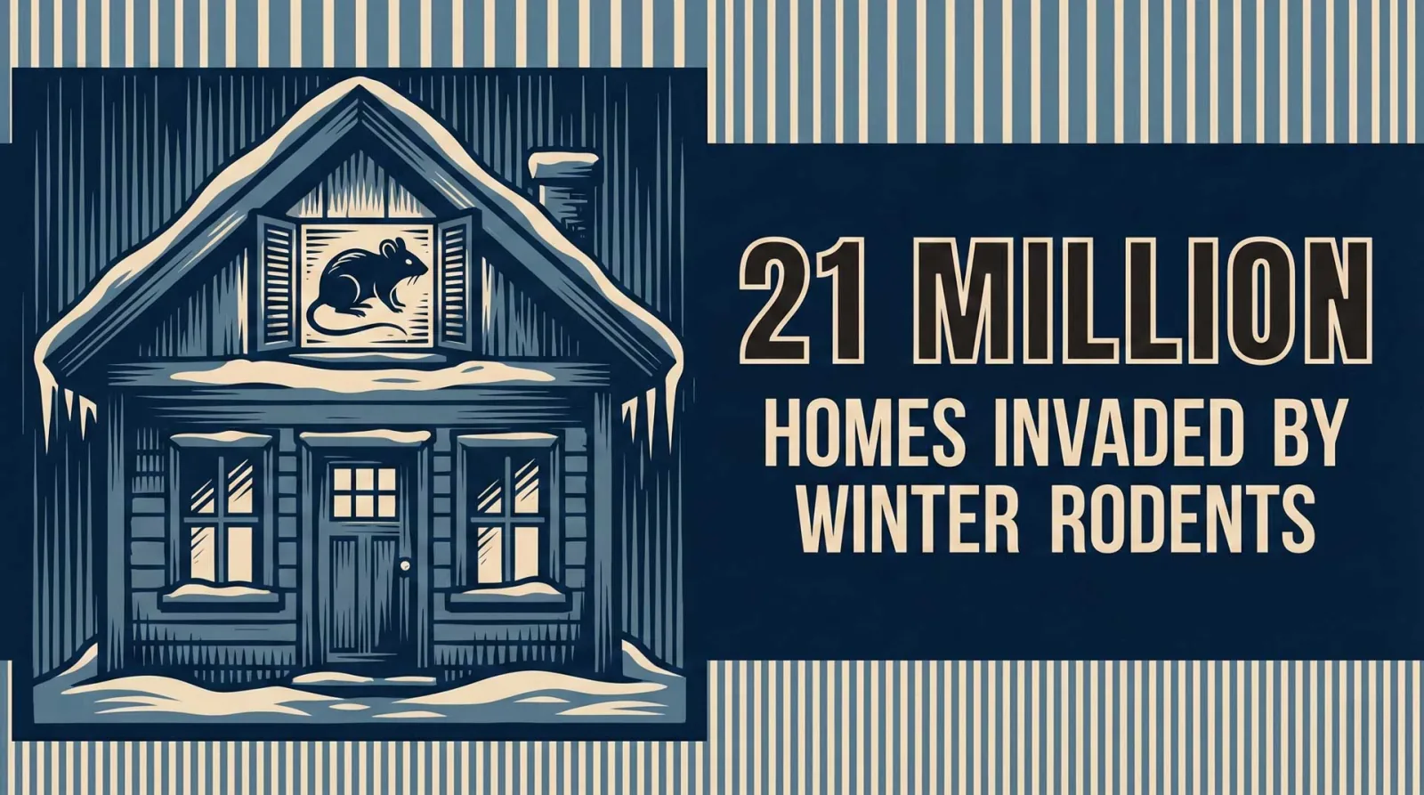 21 Million Homes Invaded By Winter Rodents