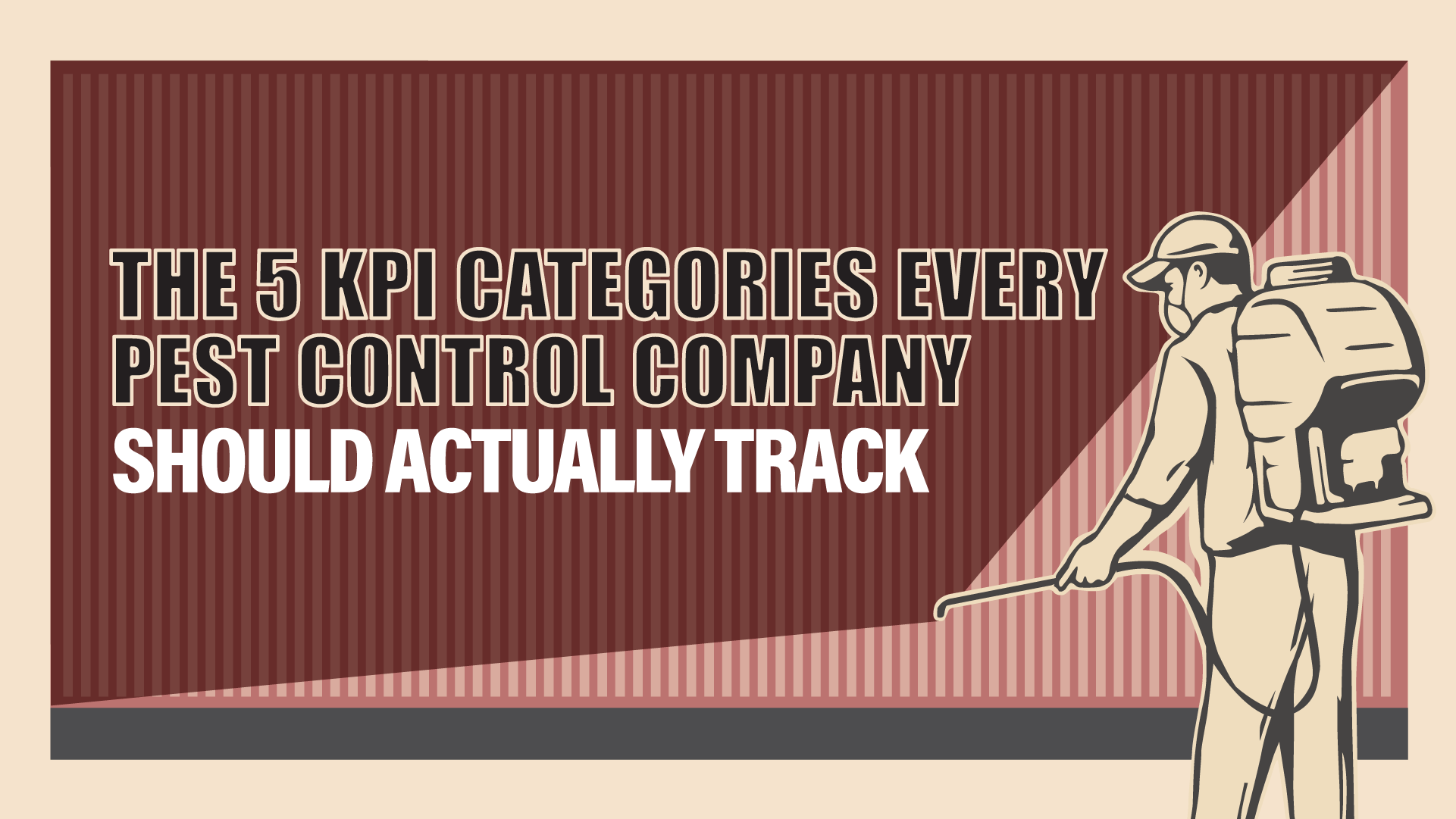 Setting Marketing KPIs for Pest Control: What to Track, What to Ignore, and What to Benchmark