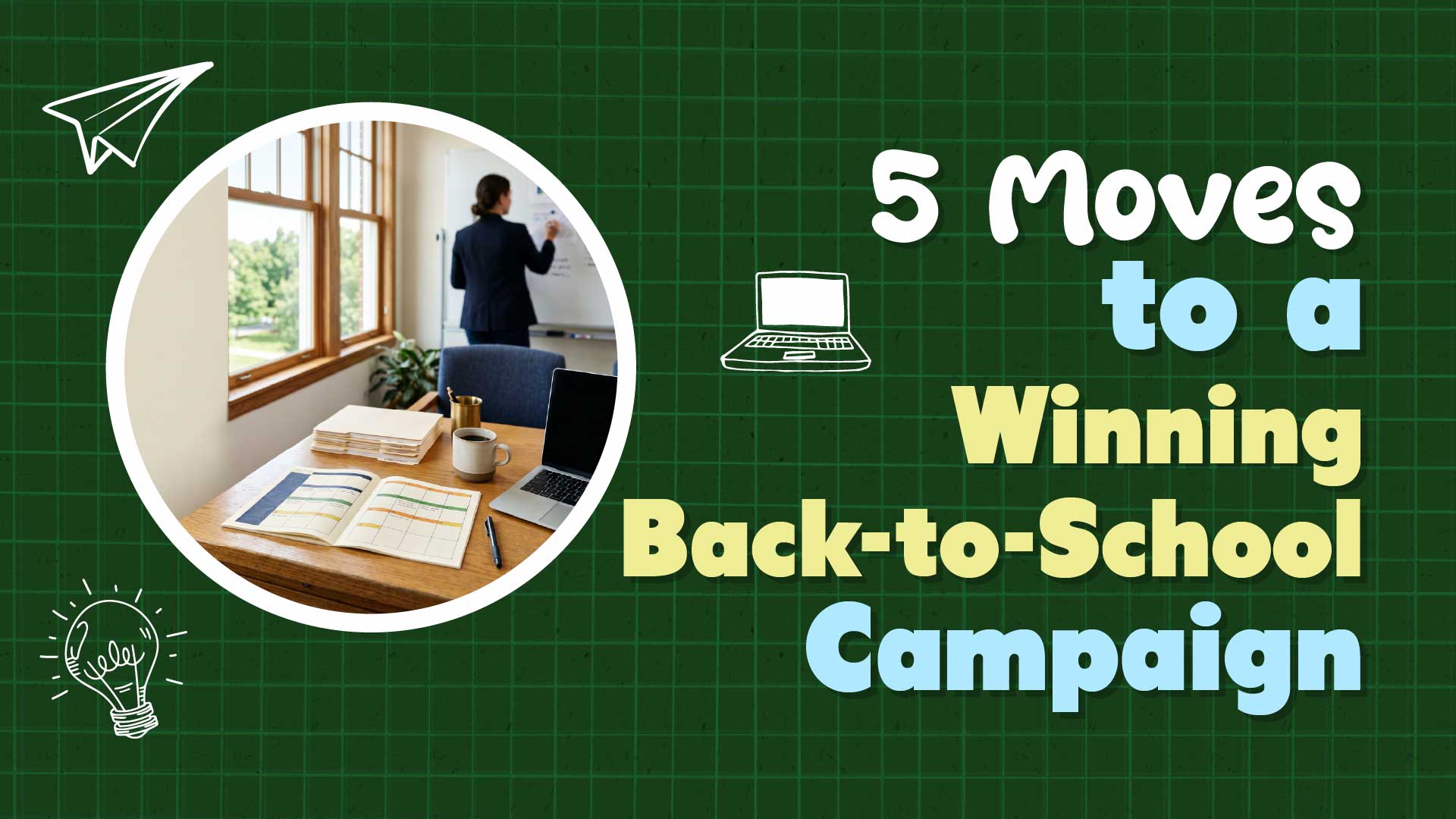 Run Your Fall Enrollment Season as One Campaign, Not a Scramble