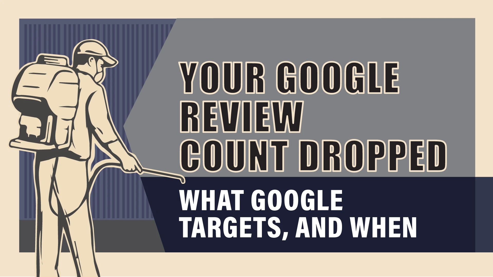 Your Google Review Count Dropped: What Google Targets, and When