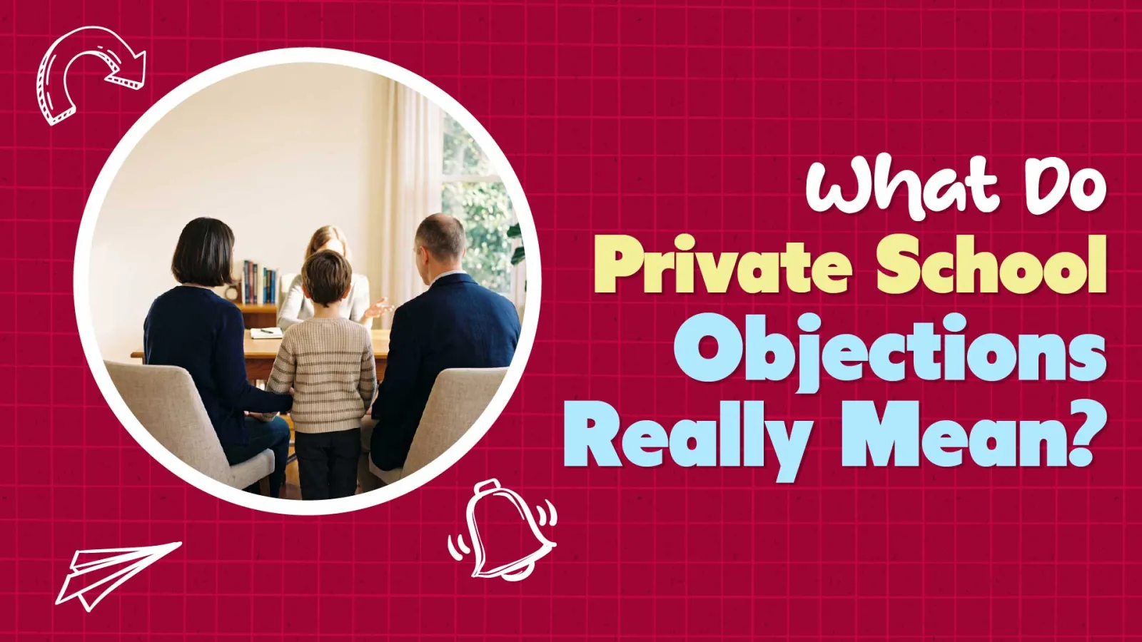 How to Answer Private School Enrollment Objections