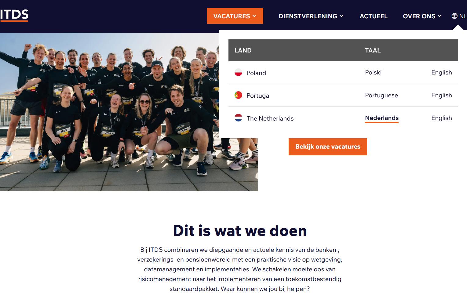 ITDS developed other website versions to attract high-value clients speaking Polish, Portuguese, and Dutch.