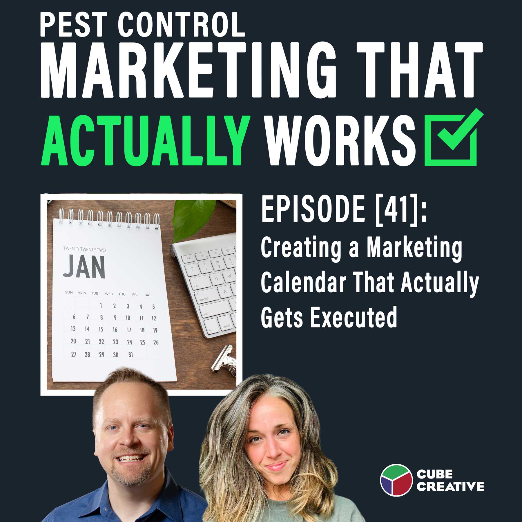 EPISODE 41: Creating a Marketing Calendar That Actually Gets Executed