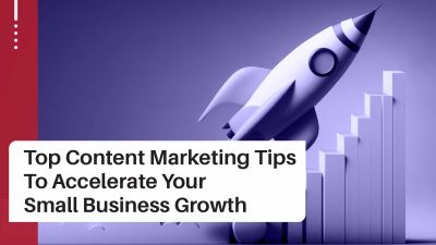 Content Marketing: The Key to Small Business Growth in 2024