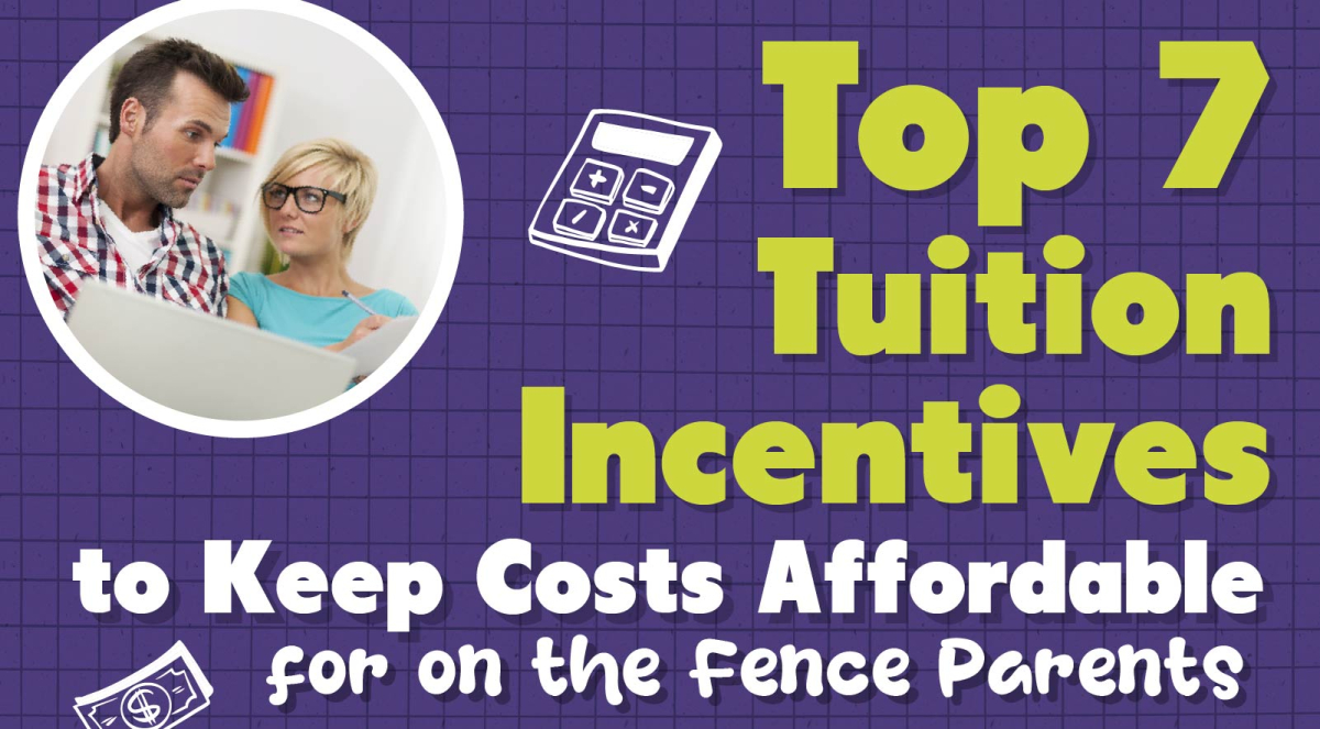 Top 7 Tuition Incentives to Keep Costs Low for Parents