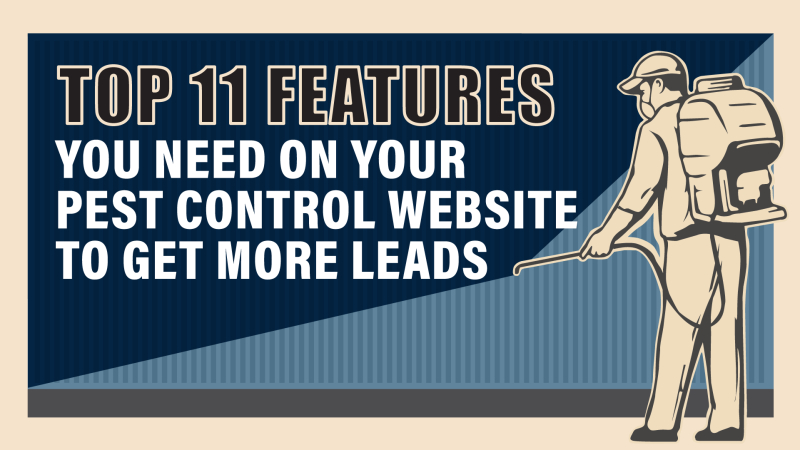 The Top 11 Must-Haves for Your Pest Control Website